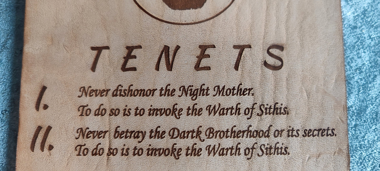 Tenets from the Dark Brotherhood, The Elder Scrolls, Leather laser engraved