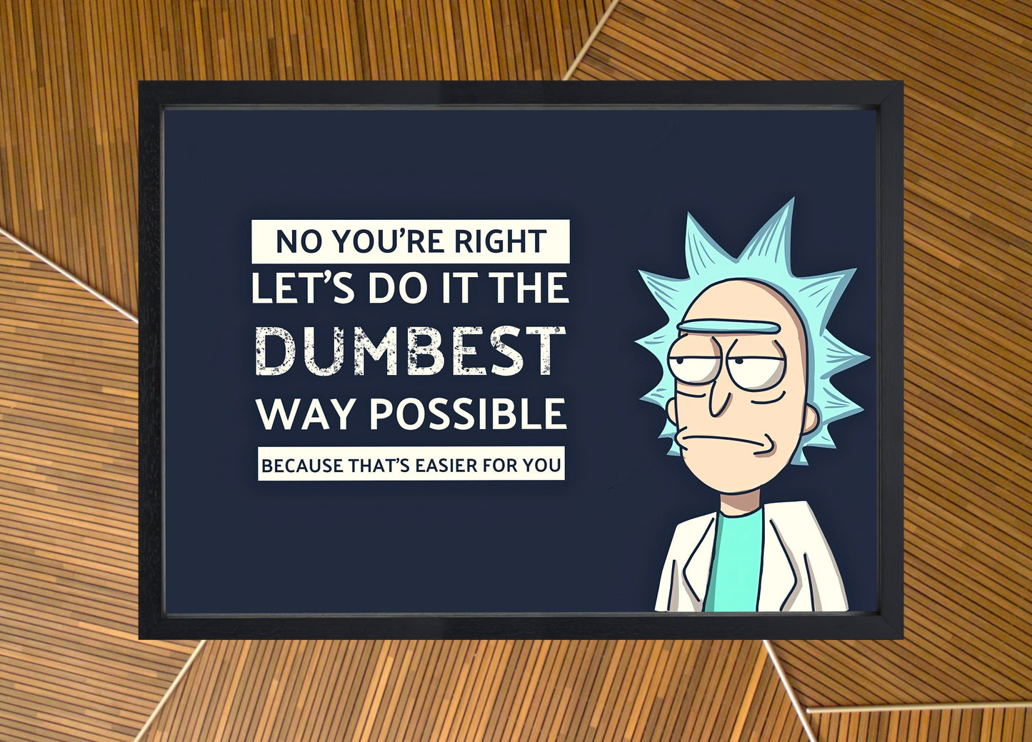 Rick & Morty quote High quality poster