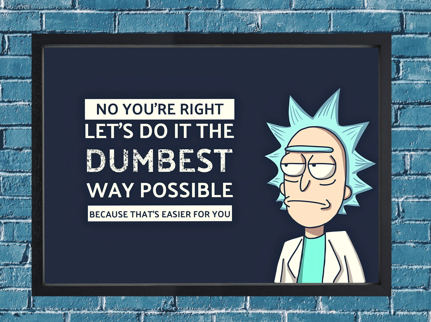 Rick & Morty quote High quality poster